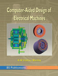 Computer Aided Design of Electrical Machines - Hardcover