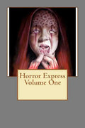 Horror Express Volume One - Paperback