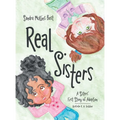 Real Sisters: A Sisters' First Story of Adoption - Hardcover