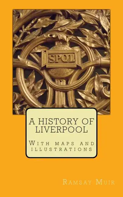 A History of Liverpool - Paperback