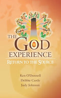 The God Experience: Return to the Source - Paperback