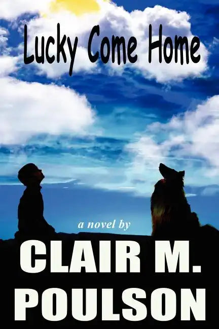 Lucky come home - Paperback