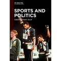Sports and Politics: Commodification, Capitalist Exploitation, and Political Agency - Paperback