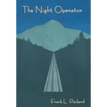 The Night Operator - Hardcover