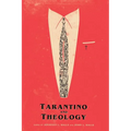 Tarantino And Theology - Paperback