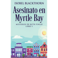 Asesinato en Myrtle Bay - Paperback