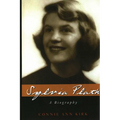 Sylvia Plath: A Biography - Paperback