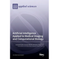 Artificial Intelligence Applied to Medical Imaging and Computational Biology - Hardcover