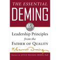 The Essential Deming: Leadership Principles from the Father of Quality - Hardcover