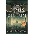 The Opus Dictum - Hardcover