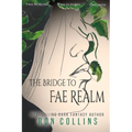 The Bridge to Fae Realm - Paperback