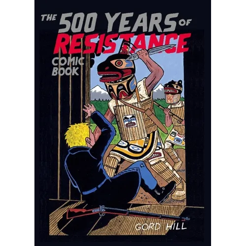 The 500 Years of Resistance Comic Book - Paperback