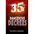 35 Special Dangerous Decrees - Paperback