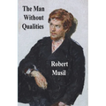 The Man Without Qualities - Paperback