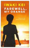 Farewell, My Orange - Paperback