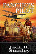 Pancho's Pilot - Paperback