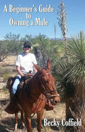 A Beginner's Guide to Owning a Mule - Paperback