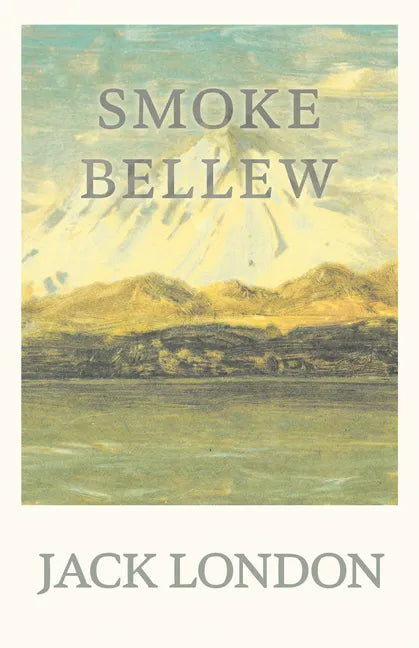 Smoke Bellew - Paperback
