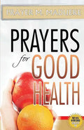 Prayers for Good Health - Paperback