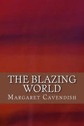 The Blazing World - Paperback