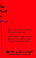 The Trail of Blood - Hardcover