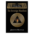 Divine Rite: The Sovereign Manifesto - Paperback