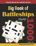 Big Book of Battleships: 1000 Puzzles (10x10) - Paperback