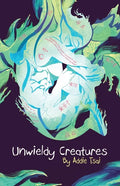 Unwieldy Creatures - Paperback