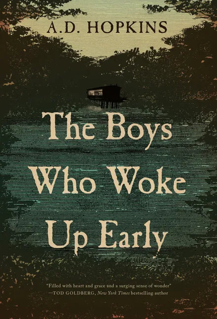 The Boys Who Woke Up Early - Hardcover