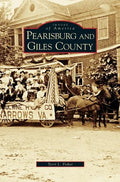 Pearisburg and Giles County - Hardcover