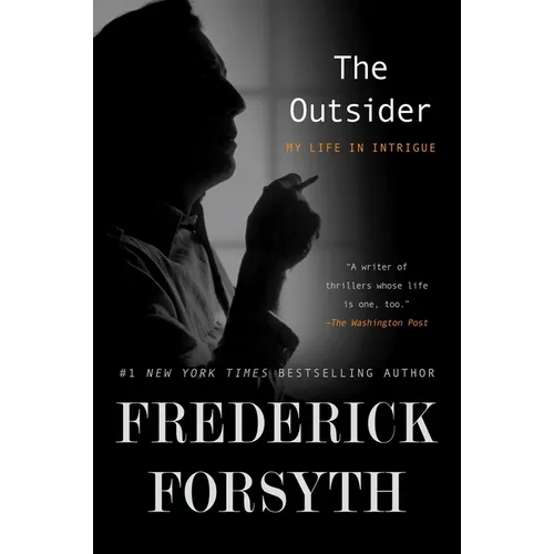 The Outsider: My Life in Intrigue - Paperback
