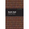 Ruth Hall - Paperback