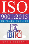 ISO 9001: 2015 in Plain English - Paperback