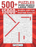 500+ Puzzles Word Search Large Print: 15000+ Words for Fun Pastime Adults - Paperback