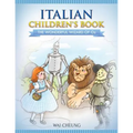 Italian Children's Book: The Wonderful Wizard Of Oz - Paperback