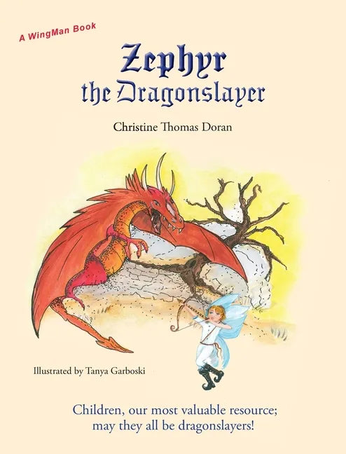 Zephyr the Dragonslayer - Hardcover