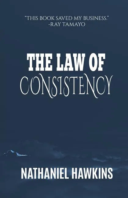 The Law of Consistency - Paperback