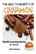 Health Benefits of Cinnamon - Paperback