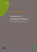 Education in a Globalized World: Teaching Right Livelihood - Paperback