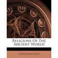 Religions of the Ancient World - Paperback