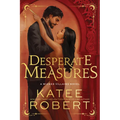 Desperate Measures (Deluxe Edition) - Paperback
