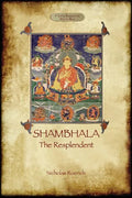 Shambhala the Resplendent - Paperback