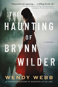 The Haunting of Brynn Wilder - Paperback