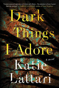Dark Things I Adore - Paperback