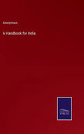A Handbook for India - Hardcover