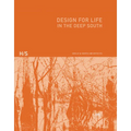 Design for Life: In the Deep South - Hardcover