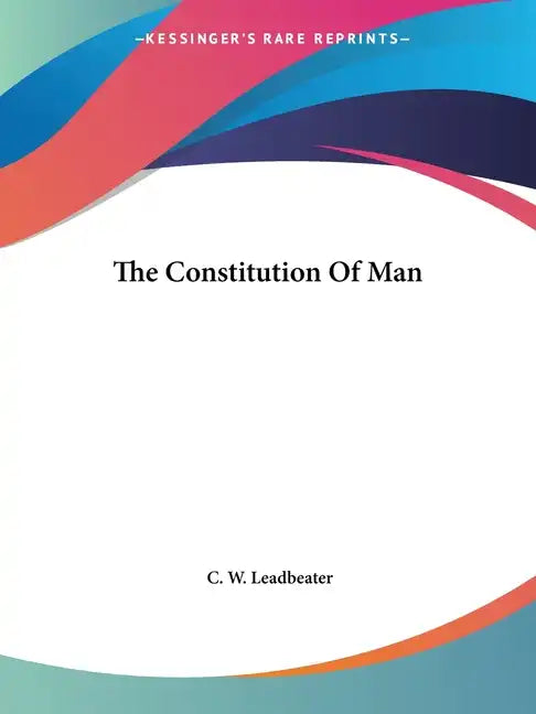 The Constitution of Man - Paperback