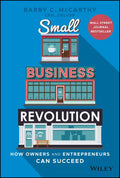 Small Business Revolution: How Owners and Entrepreneurs Can Succeed - Hardcover