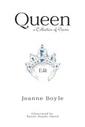 Queen: A Collection of Poems - Paperback