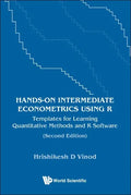 Hands-On Intermediate Econometrics Using R: Templates for Learning Quantitative Methods and R Software (Second Edition) - Paperback